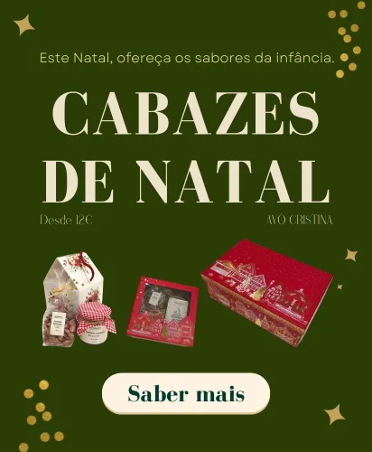 Cabazes de natal avó cristina, desde 12 euros clique para saber mais